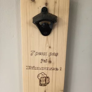 Décapsuleur mural - J'peux pas j'ai Binouze!